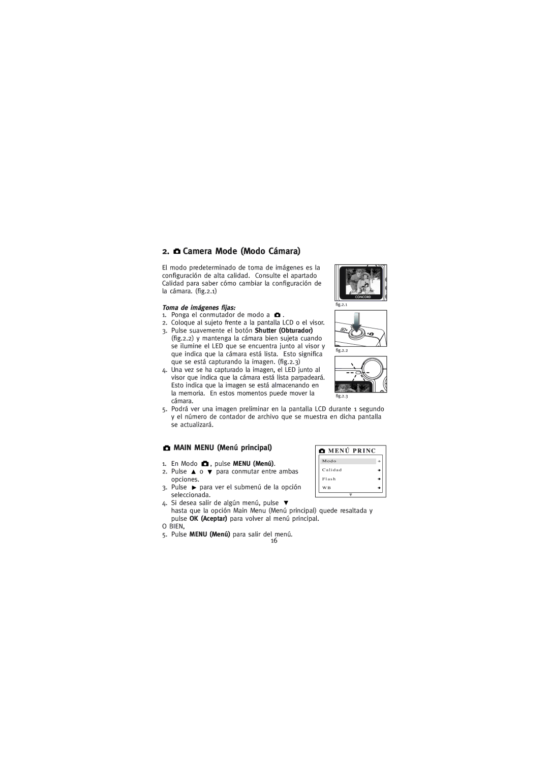 Concord Camera Eye-Q Go LCD Camera manual Camera Mode Modo Cámara, Main Menu Menú principal, Toma de imágenes fijas 