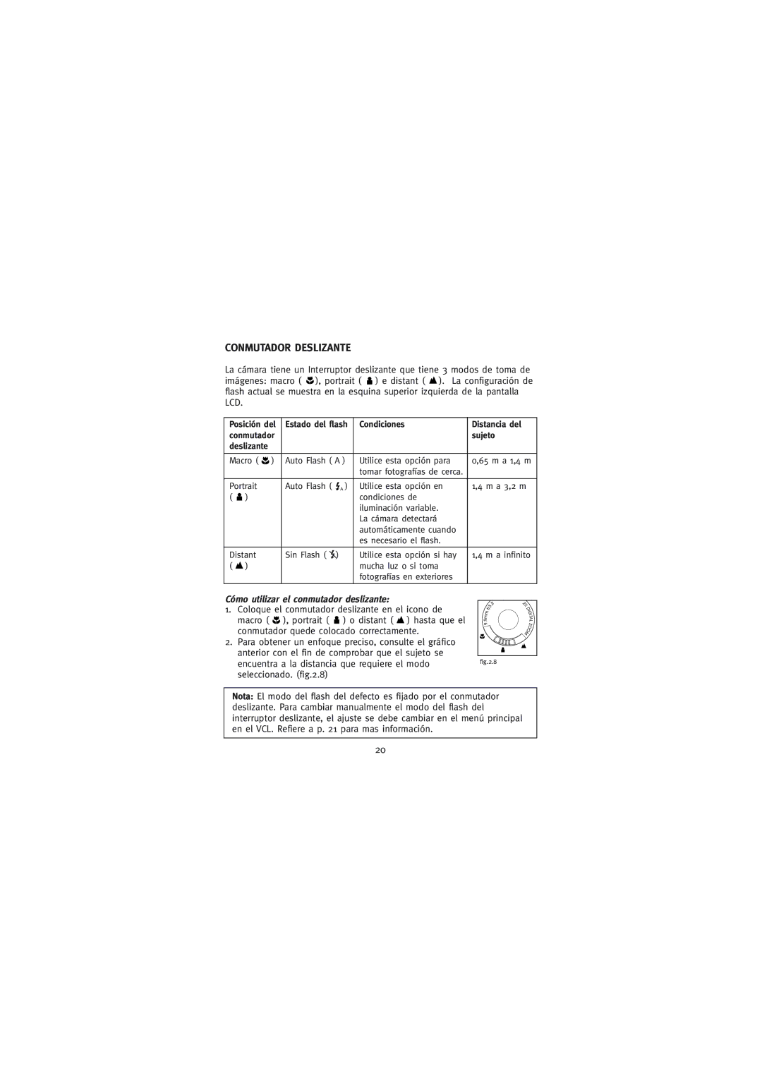 Concord Camera Eye-Q Go LCD Camera manual Conmutador Deslizante, Cómo utilizar el conmutador deslizante 