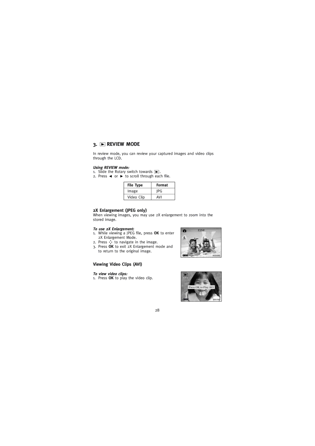 Concord Camera Eye-Q Go LCD Camera manual 2X Enlargement Jpeg only, Viewing Video Clips AVI, Using Review mode 