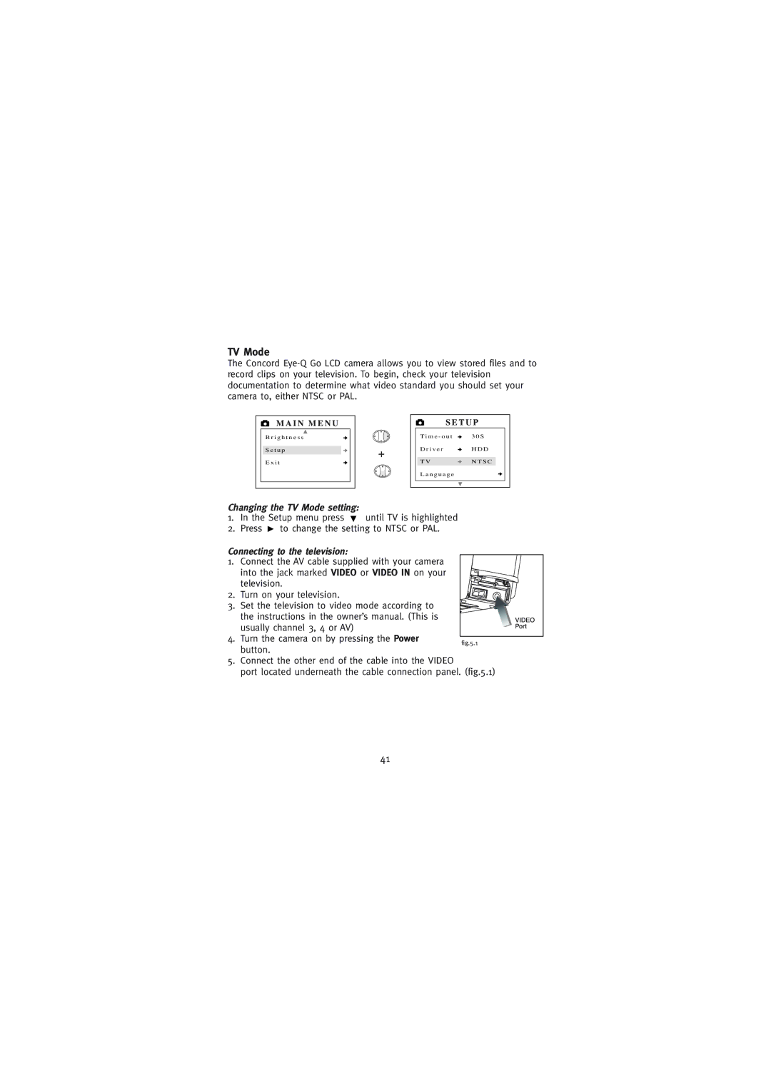 Concord Camera Eye-Q Go LCD Camera manual Changing the TV Mode setting, Connecting to the television 