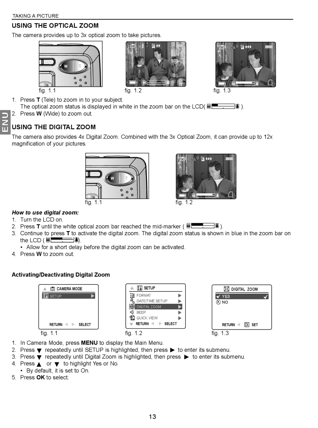 Concord Camera JD C3.1z3 manual Using the Optical Zoom, Using the Digital Zoom, How to use digital zoom 