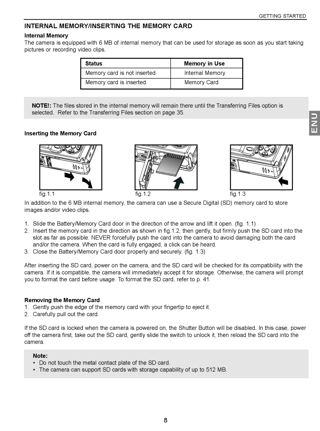 Concord Camera JD C3.1z3 manual Internal MEMORY/INSERTING the Memory Card, Internal Memory, Status Memory in Use 