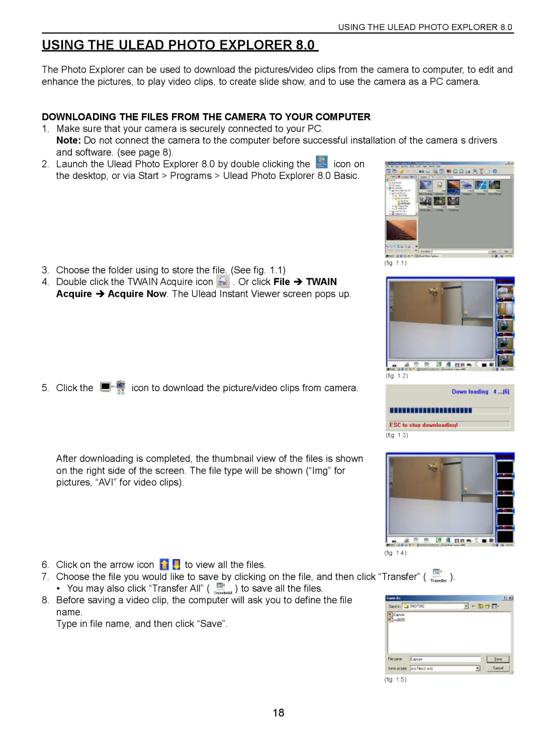 Concord Camera VGA manual Using the Ulead Photo Explorer, Make sure that your camera is securely connected to your PC 