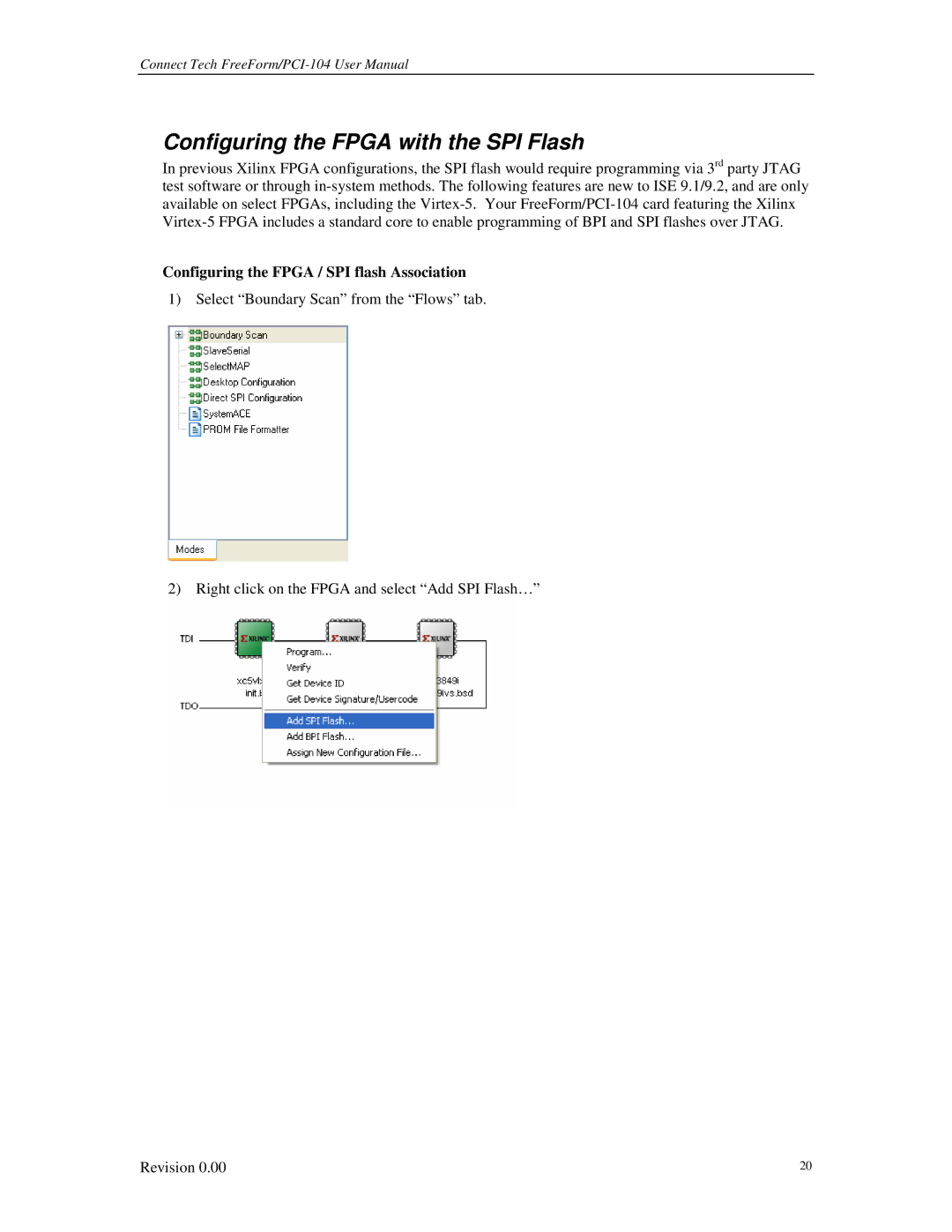 Connect Tech 104 user manual Configuring the Fpga with the SPI Flash, Configuring the Fpga / SPI flash Association 