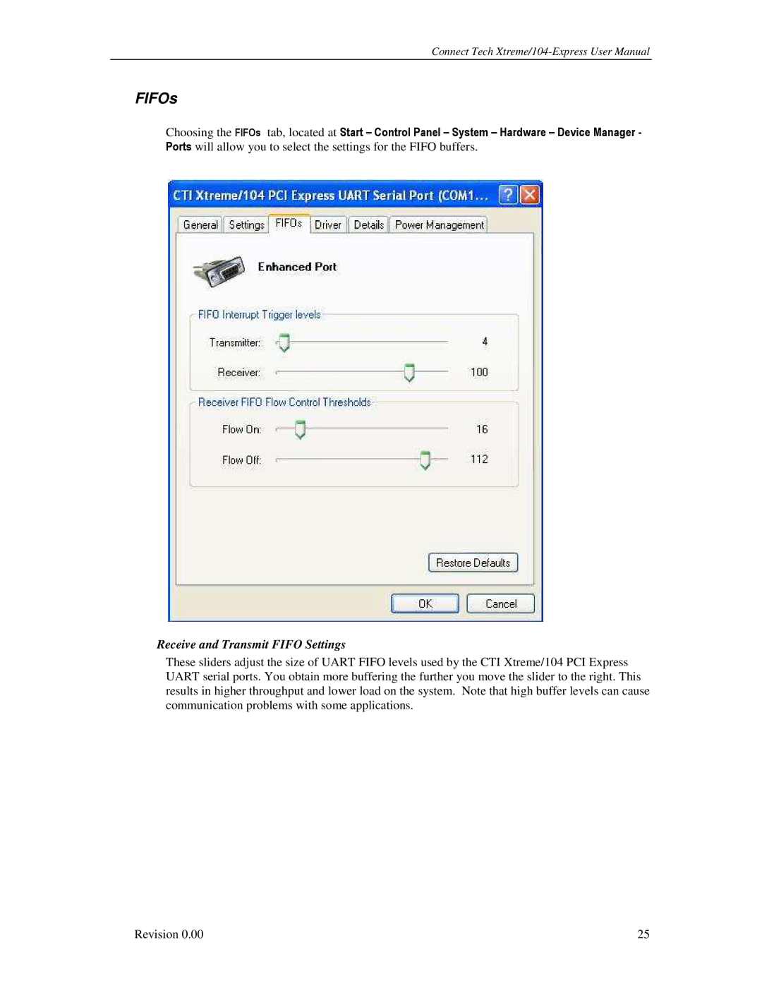 Connect Tech 104 user manual FIFOs, Receive and Transmit Fifo Settings 