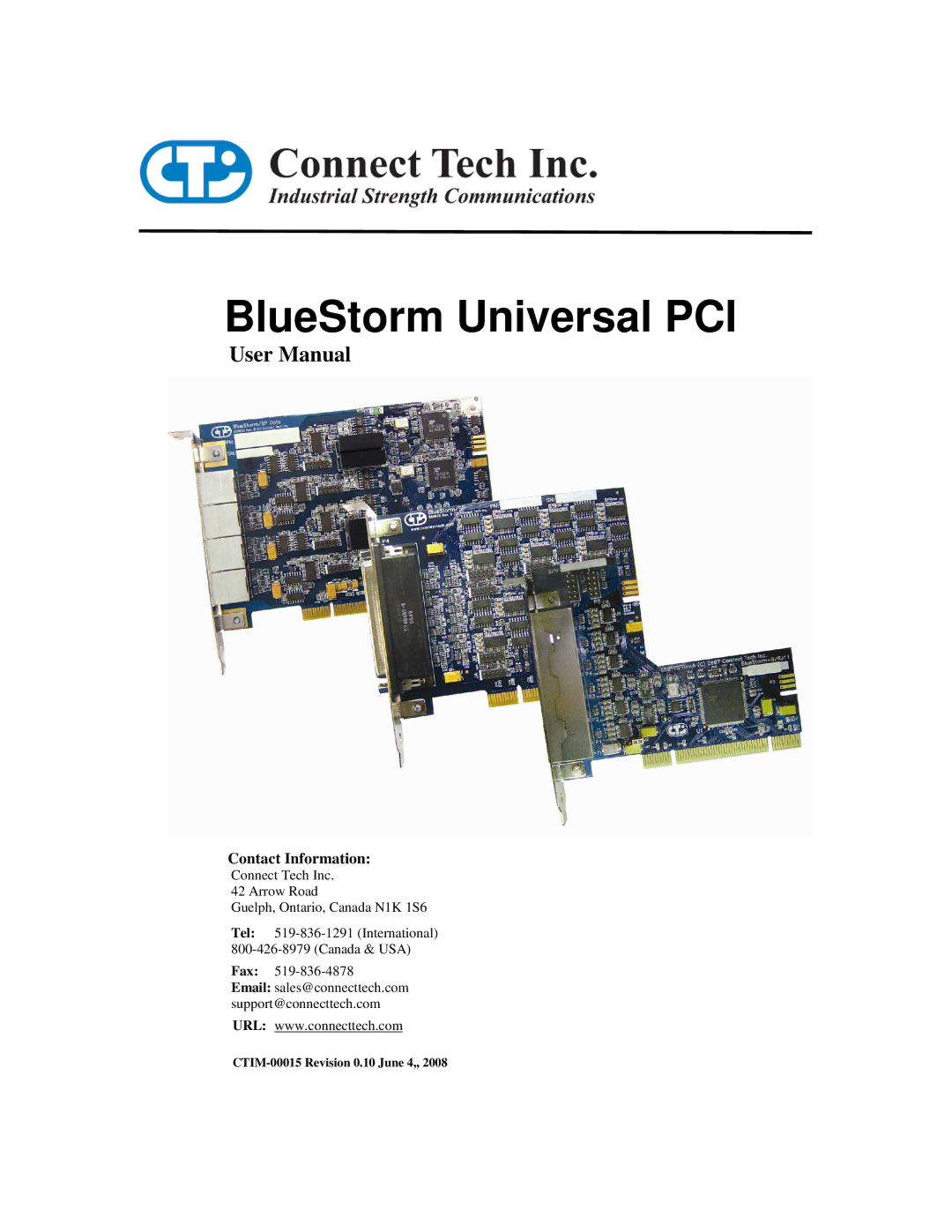 Connect Tech BlueStorm Universal PCI, CTIM-00015 user manual Contact Information 