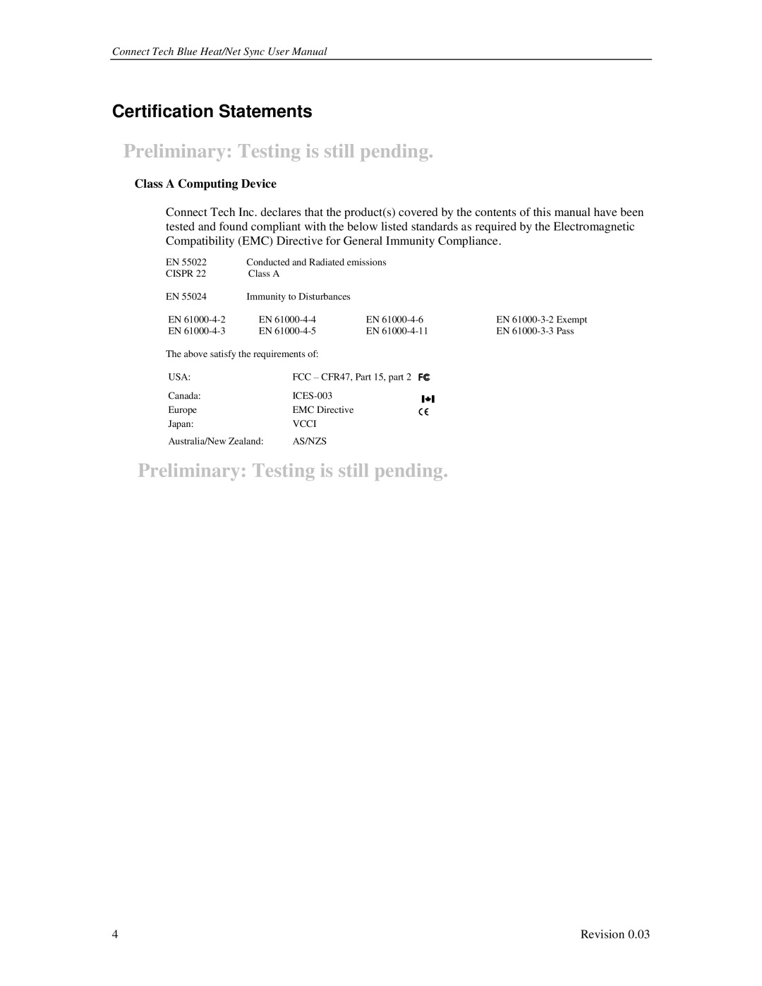 Connect Tech CTIM-00044 user manual Preliminary Testing is still pending, Class a Computing Device 