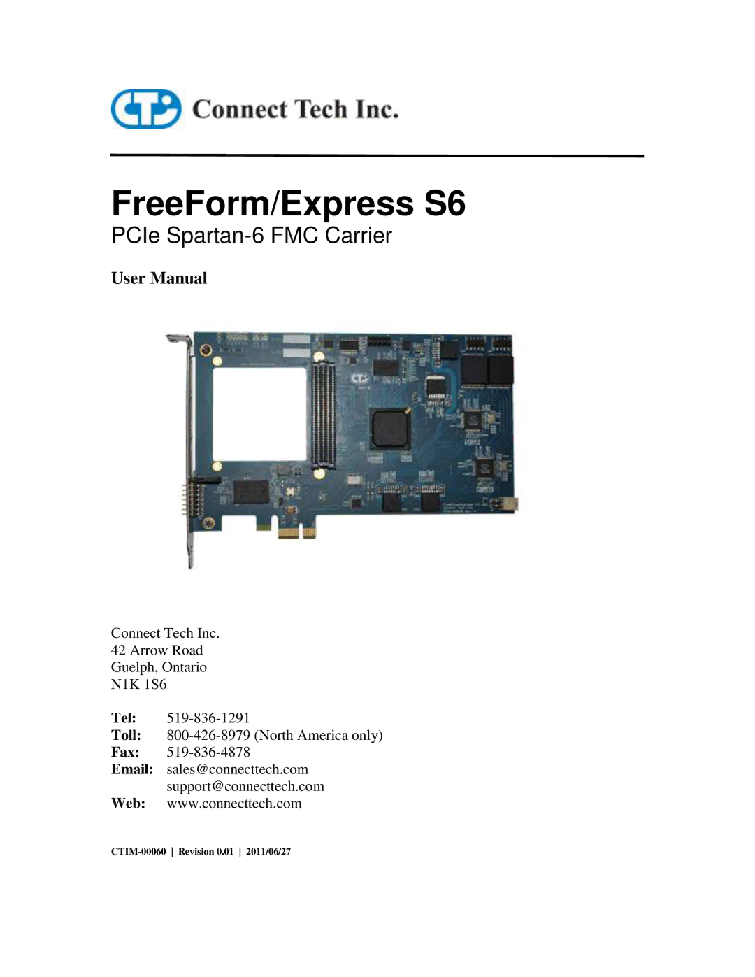 Connect Tech CTIM-00060 user manual FreeForm/Express S6 