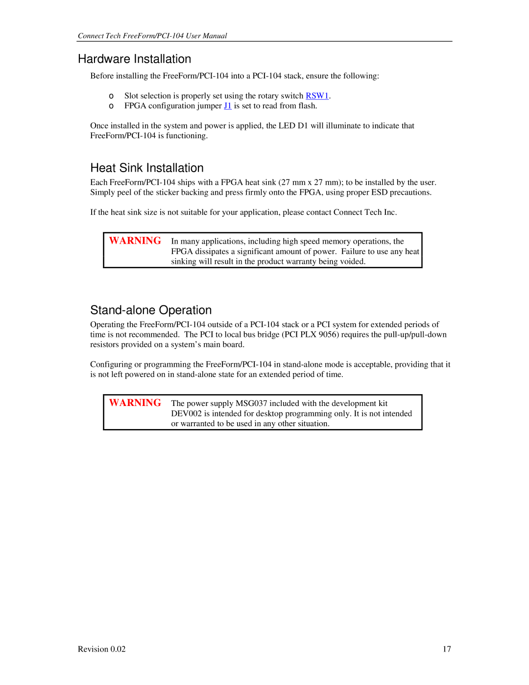 Connect Tech PCI-104 user manual Hardware Installation, Heat Sink Installation, Stand-alone Operation 