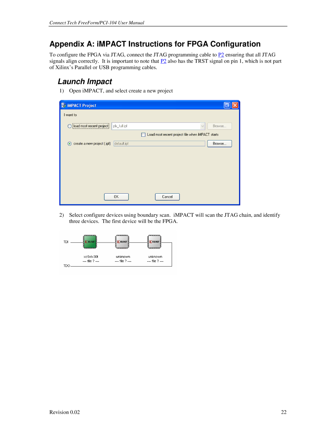 Connect Tech PCI-104 user manual Appendix a iMPACT Instructions for Fpga Configuration, Launch Impact 