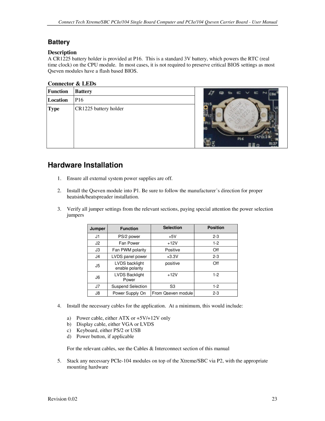 Connect Tech PCIE/104 user manual Hardware Installation, Battery, Jumper Function Selection Position 