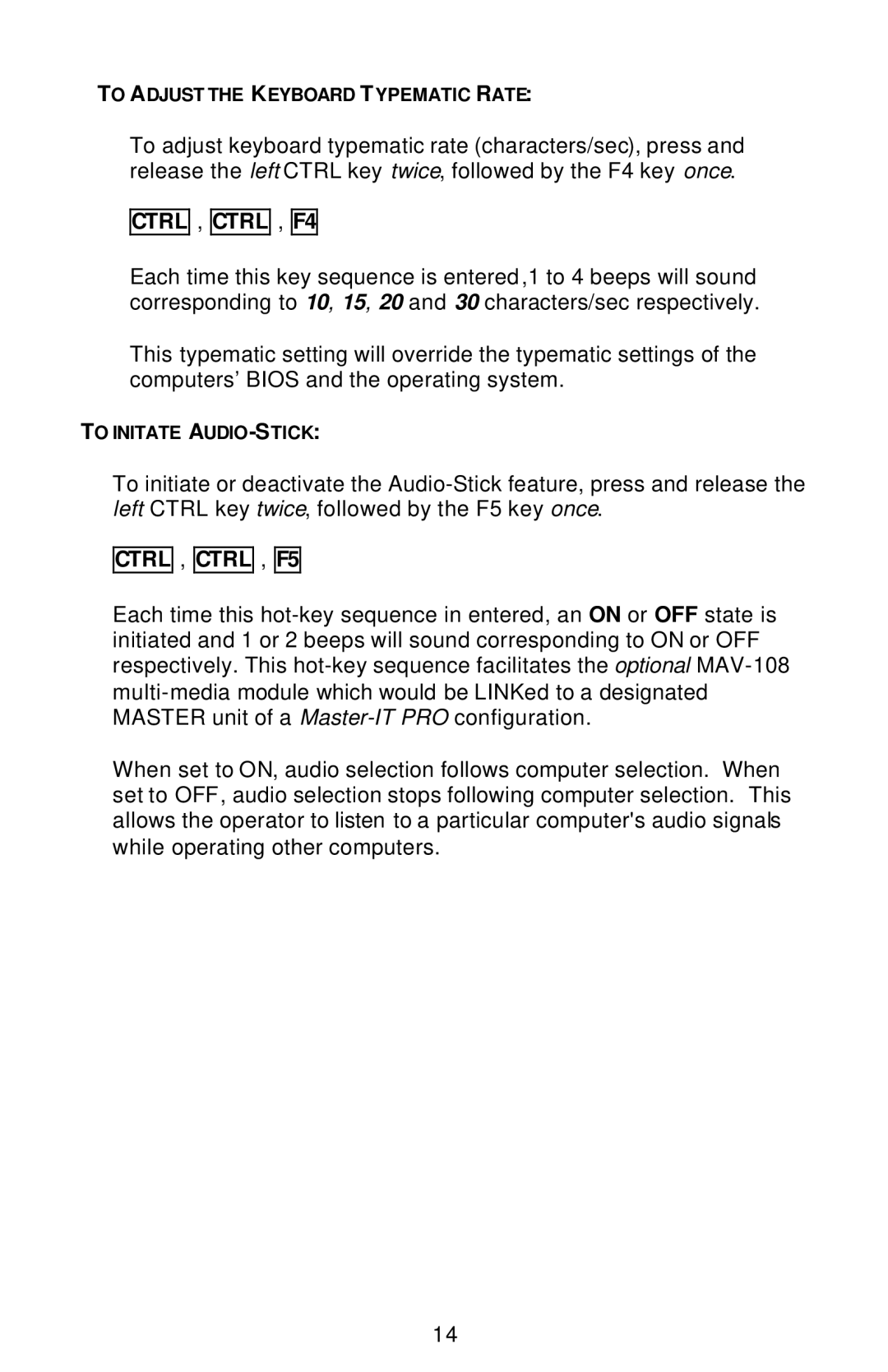 ConnectPRO PR14KIT warranty To Adjust the Keyboard Typematic Rate 