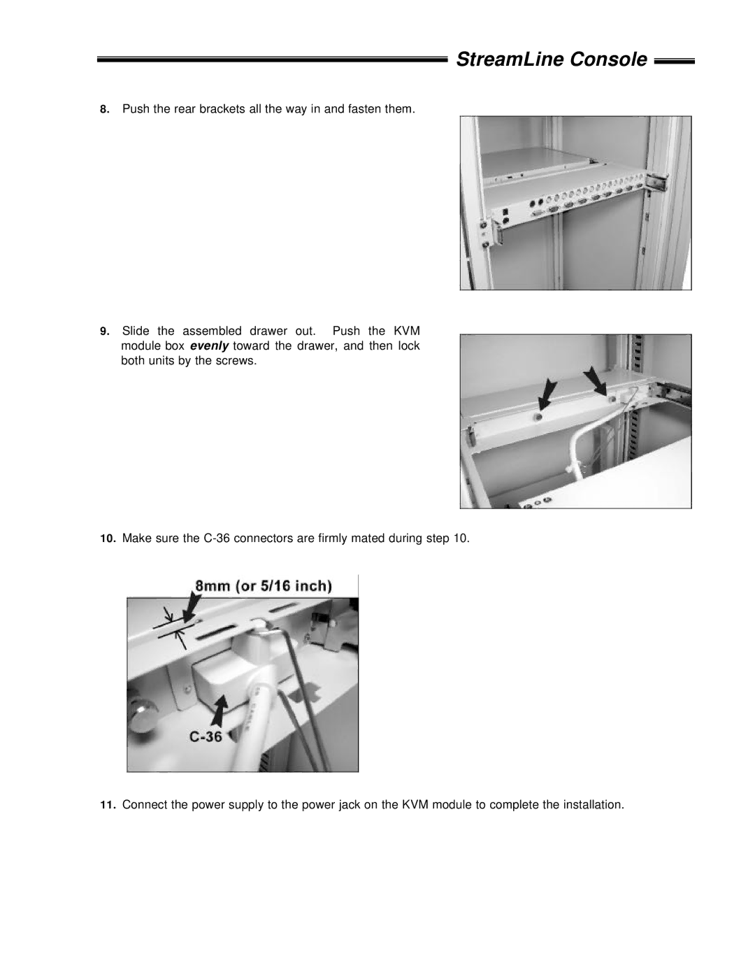 ConnectPRO SL-18, SL-01, SL-208 manual StreamLine Console 