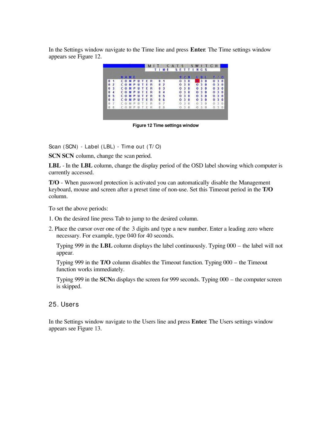 ConnectPRO MIT-CAT5 8, SL2116A, 16 Port KVM manual Users, Time settings window 