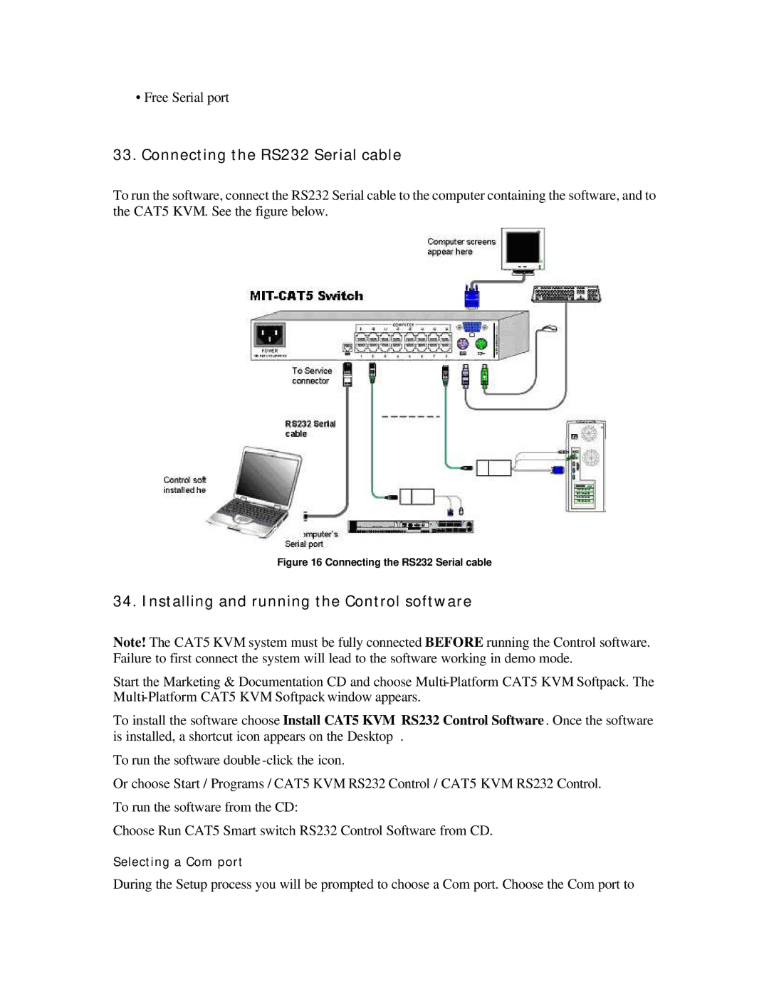 ConnectPRO 16 Port KVM, SL2116A, MIT-CAT5 8 Connecting the RS232 Serial cable, Installing and running the Control software 