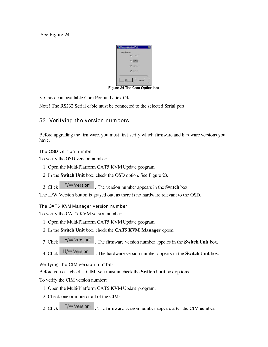 ConnectPRO MIT-CAT5 8, SL2116A manual Verifying the version numbers, Switch Unit box, check the CAT5 KVM Manager option 