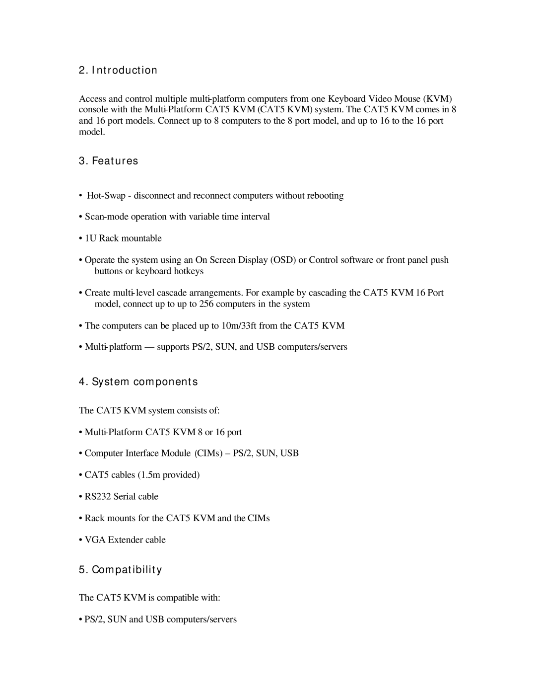 ConnectPRO 16 Port KVM, SL2116A, MIT-CAT5 8 manual Introduction, Features, System components, Compatibility 