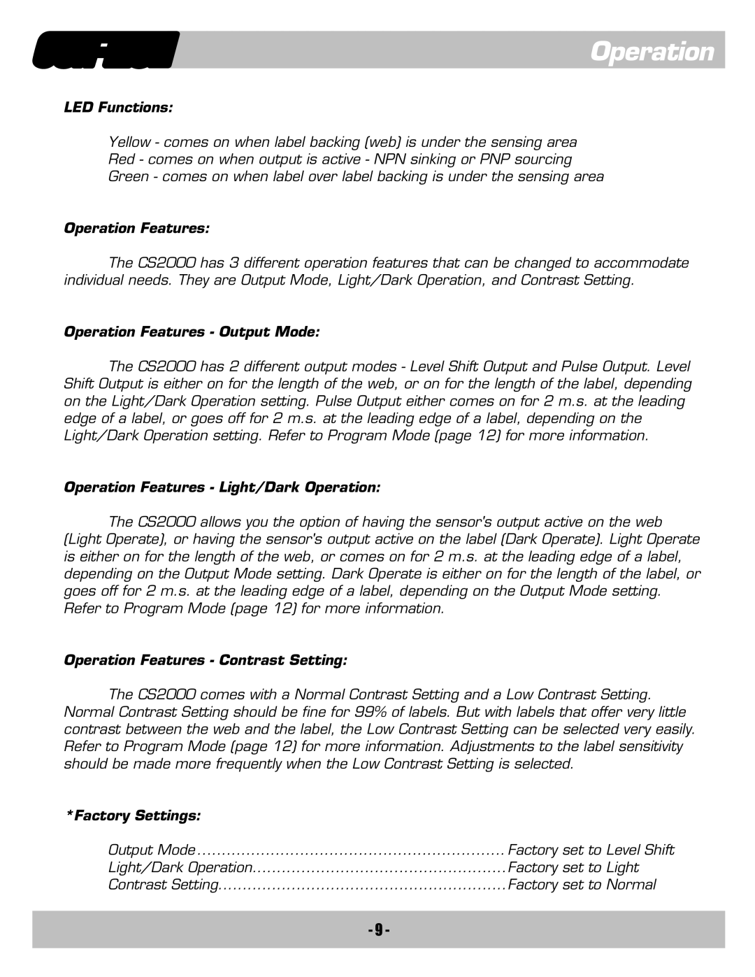 Contec CS2000 LED Functions, Operation Features Output Mode, Operation Features Light/Dark Operation, Factory Settings 
