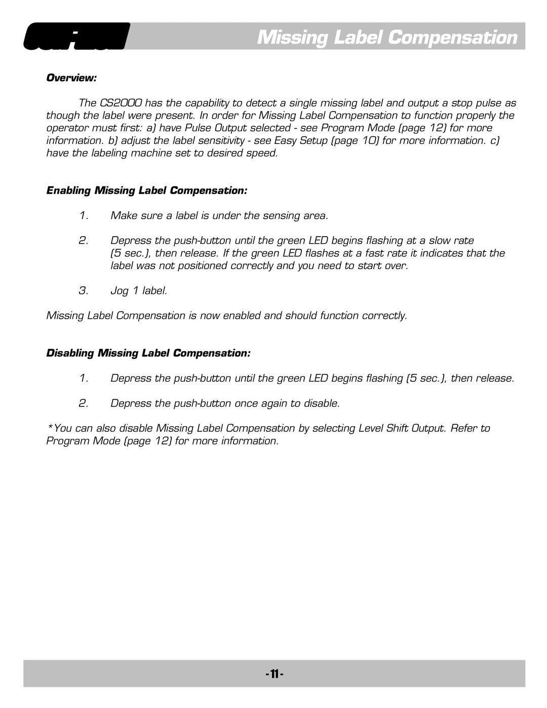 Contec CS2000-QDCS2000 manual Enabling Missing Label Compensation, Disabling Missing Label Compensation 