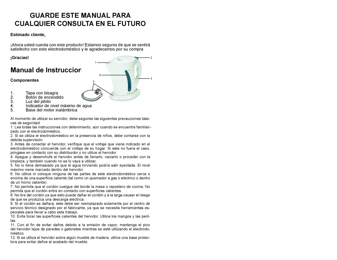 Continental CE23691 Guarde Este Manual Para, Cualquier Consulta En El Futuro, Manual de Instrucciones, Estimado cliente 