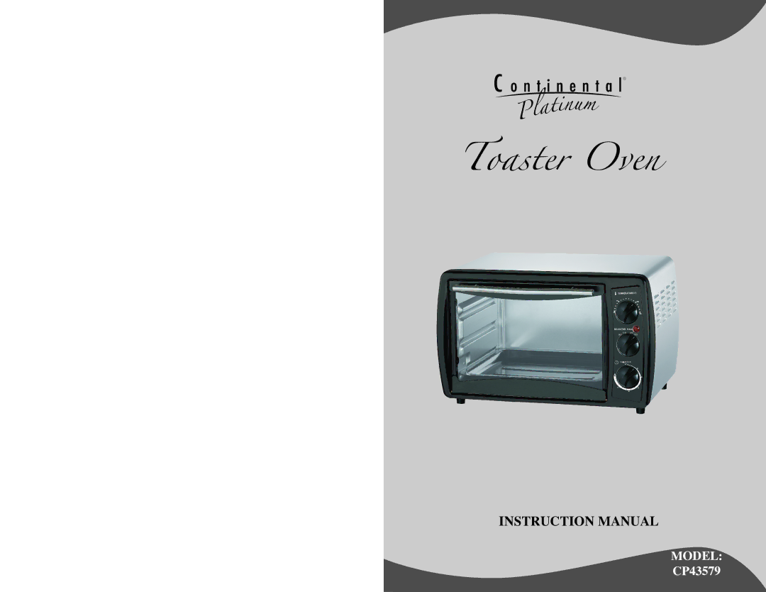 Continental CP43579 instruction manual Toaster Oven 