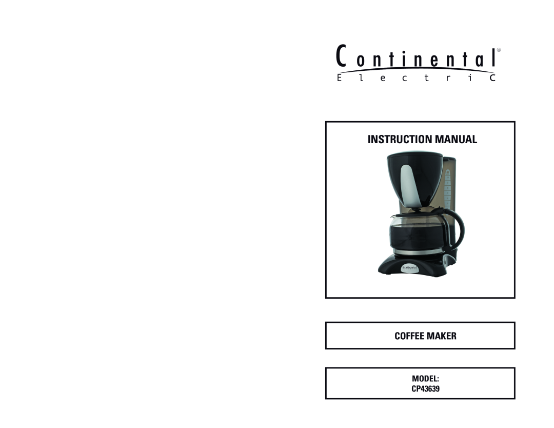 Continental instruction manual Coffee Maker, MODEL CP43639 