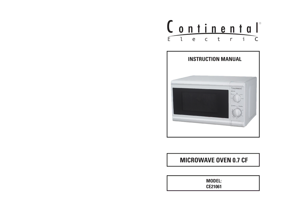 Continental Electric CE21061 instruction manual Microwave Oven 0.7 CF 