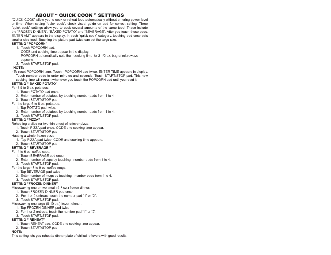 Continental Electric CE21111 Setting Popcorn, Setting Pizza, Setting Beverage, Setting Frozen Dinner, Setting Reheat 