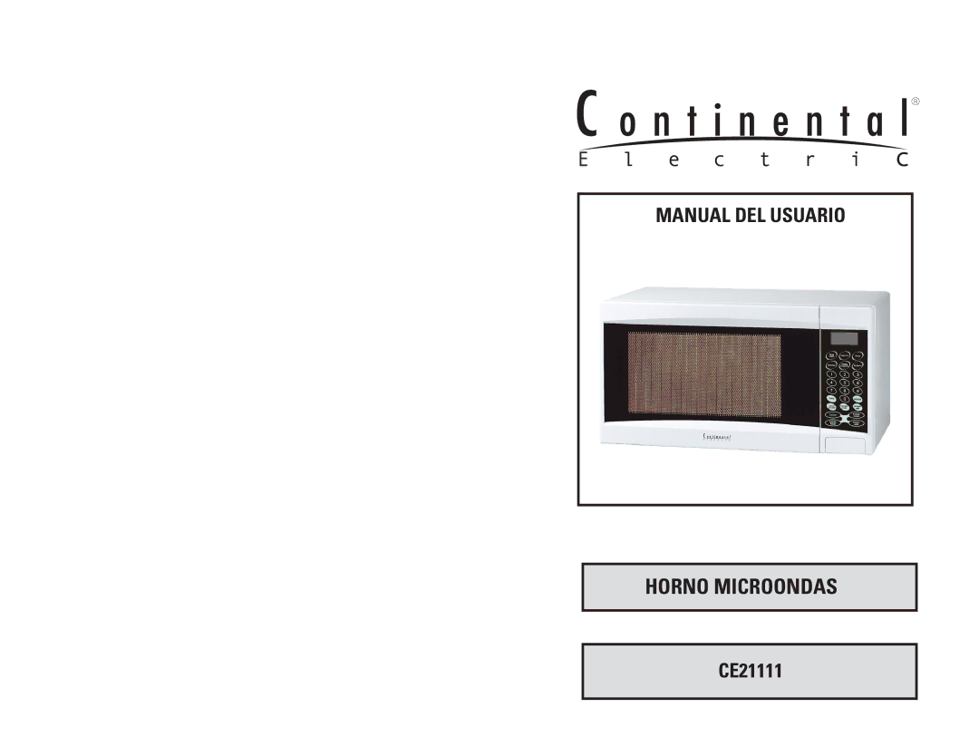 Continental Electric CE21111 instruction manual Horno Microondas 