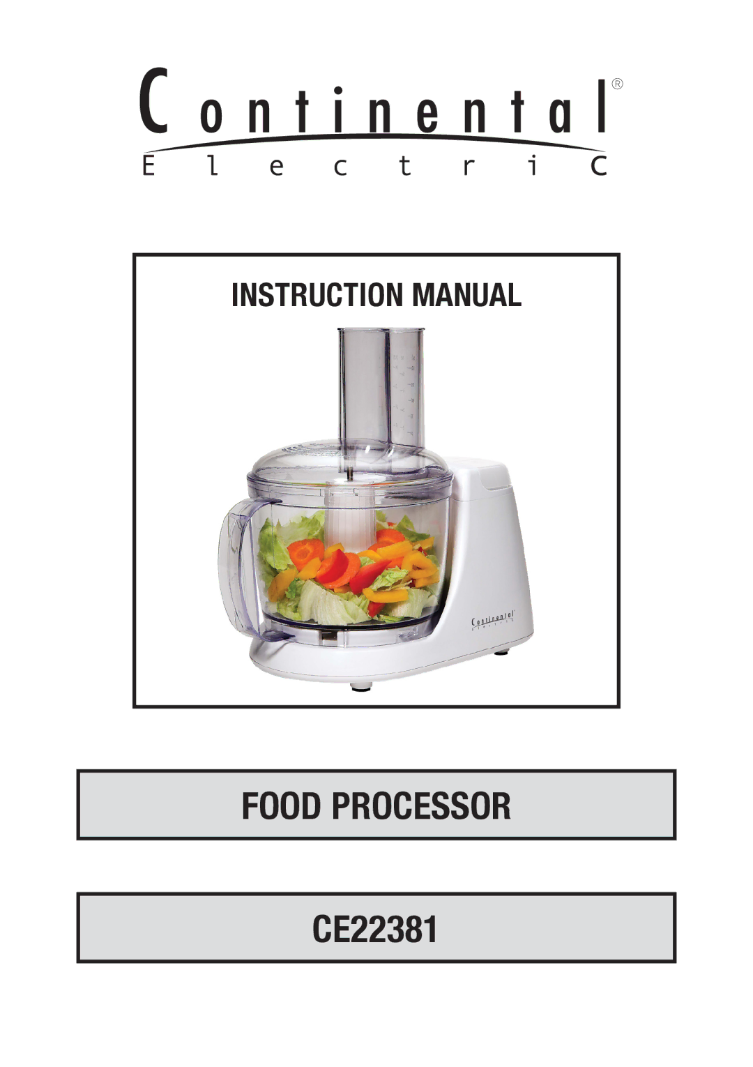 Continental Electric CE22381 instruction manual Food Processor 