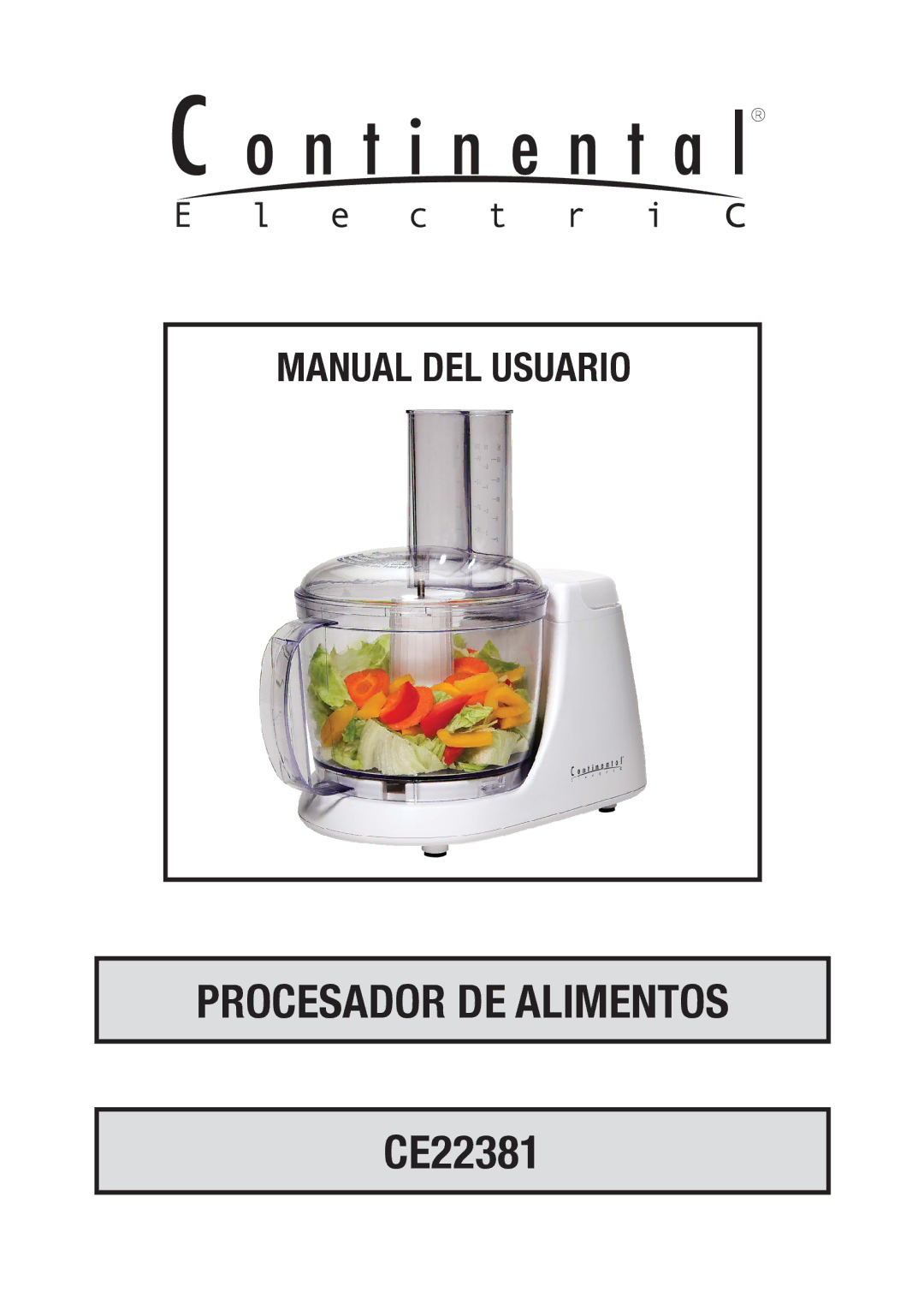 Continental Electric CE22381 instruction manual Procesador DE Alimentos 