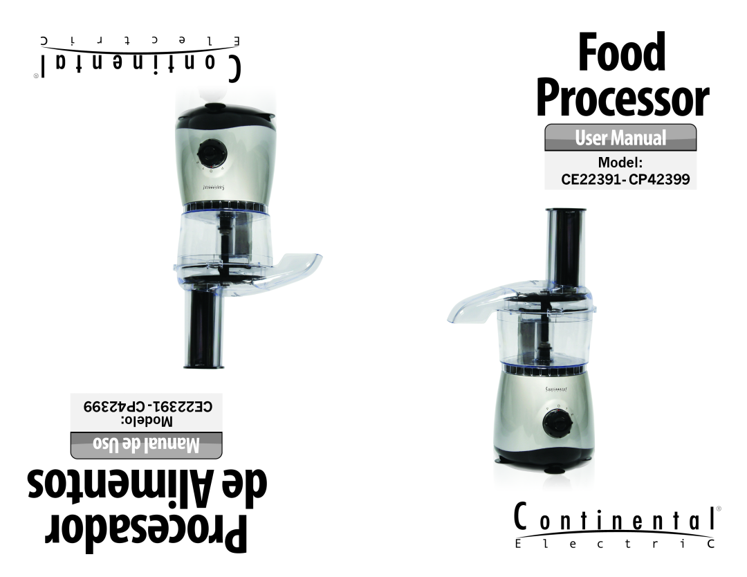 Continental Electric CP42399, CE22391 user manual Food Processor, Alimentos de Procesador, Uso de Manual 