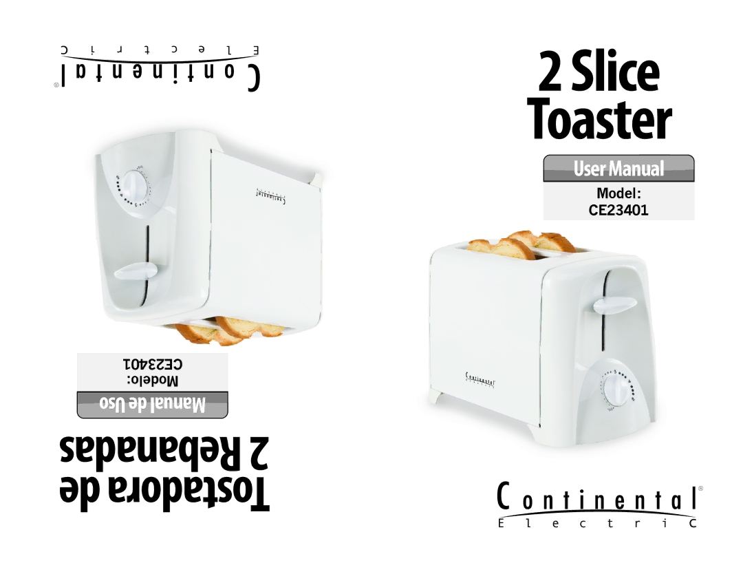 Continental Electric CE23401 user manual Slice Toaster 