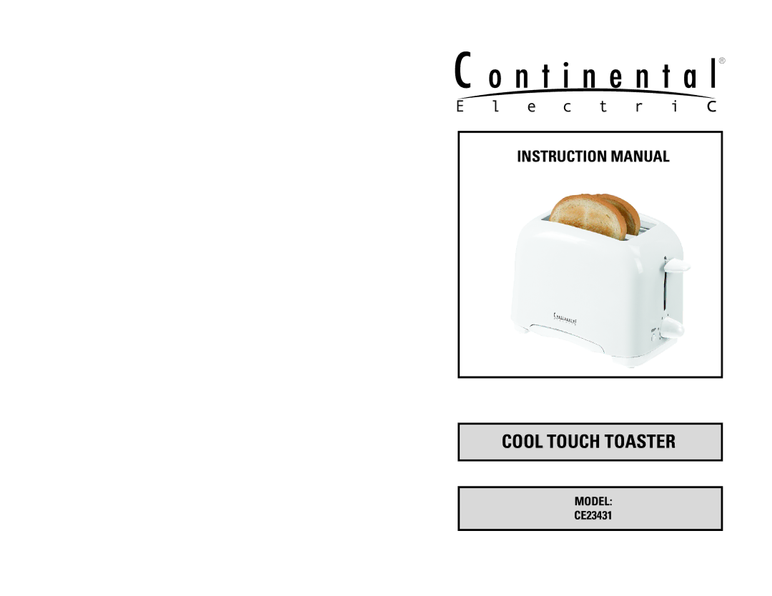 Continental Electric CE23431 instruction manual Cool Touch Toaster 