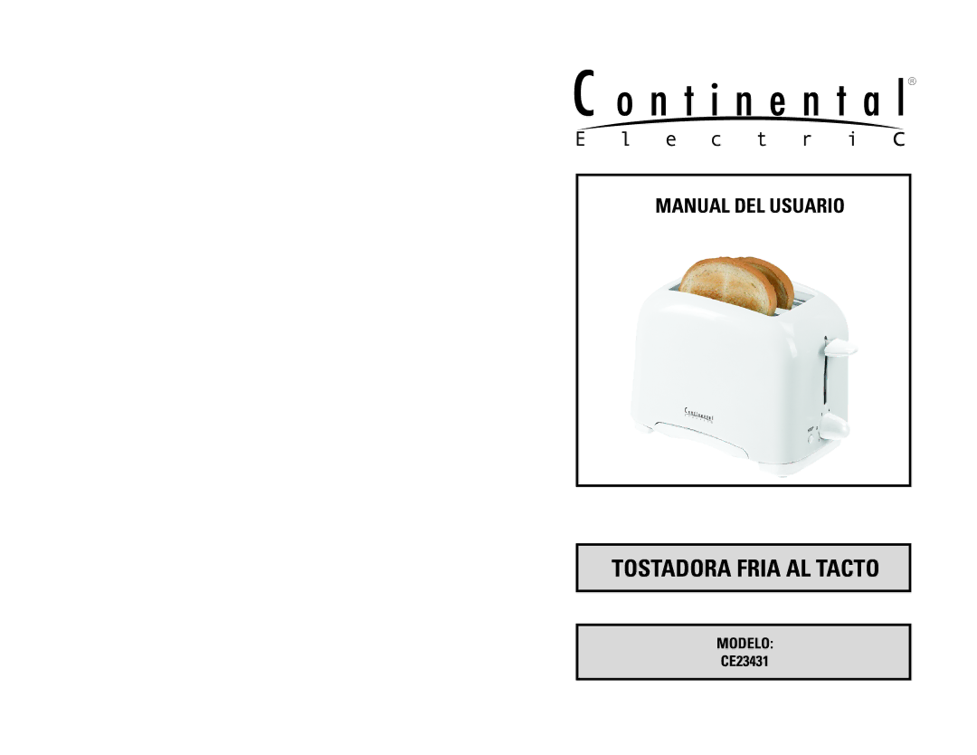 Continental Electric CE23431 instruction manual Tostadora Fria AL Tacto 