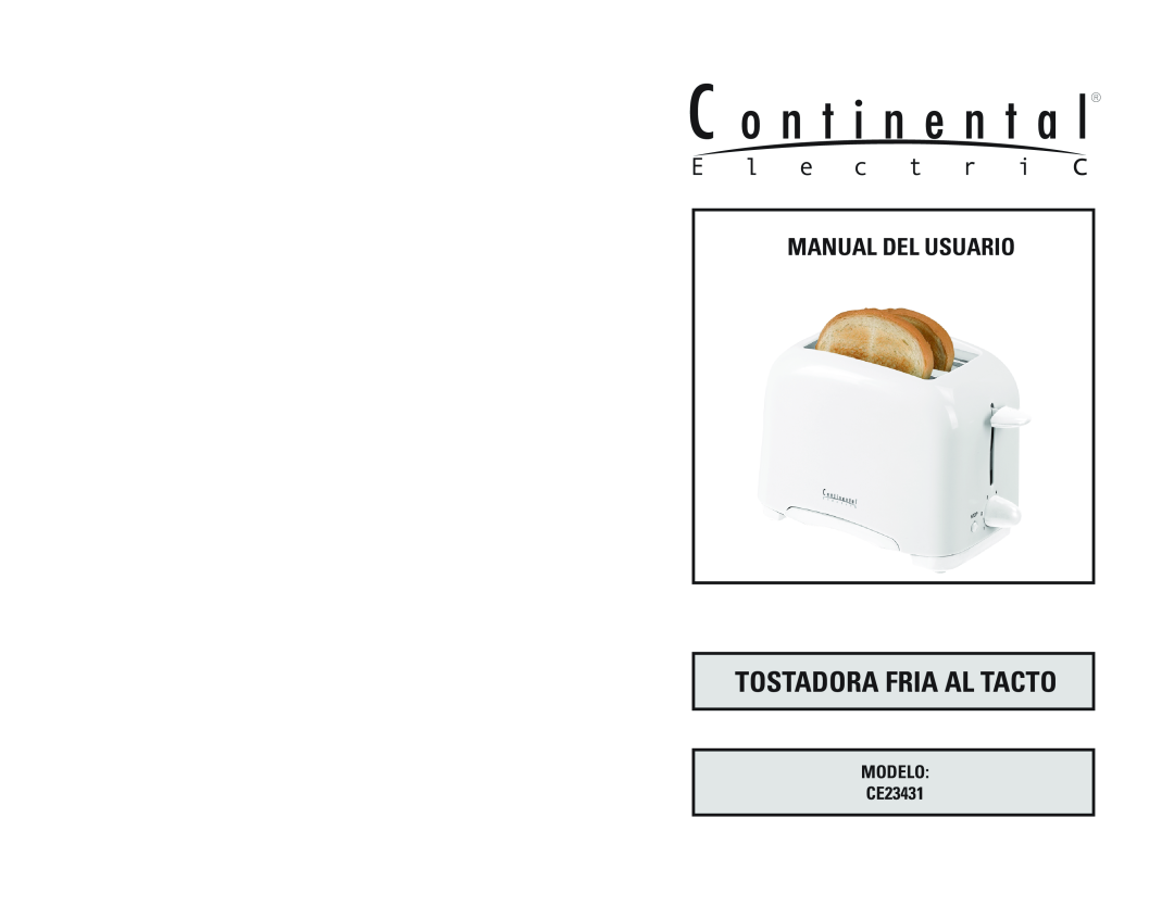 Continental Electric instruction manual Tostadora Fria Al Tacto, Manual Del Usuario, MODELO CE23431 