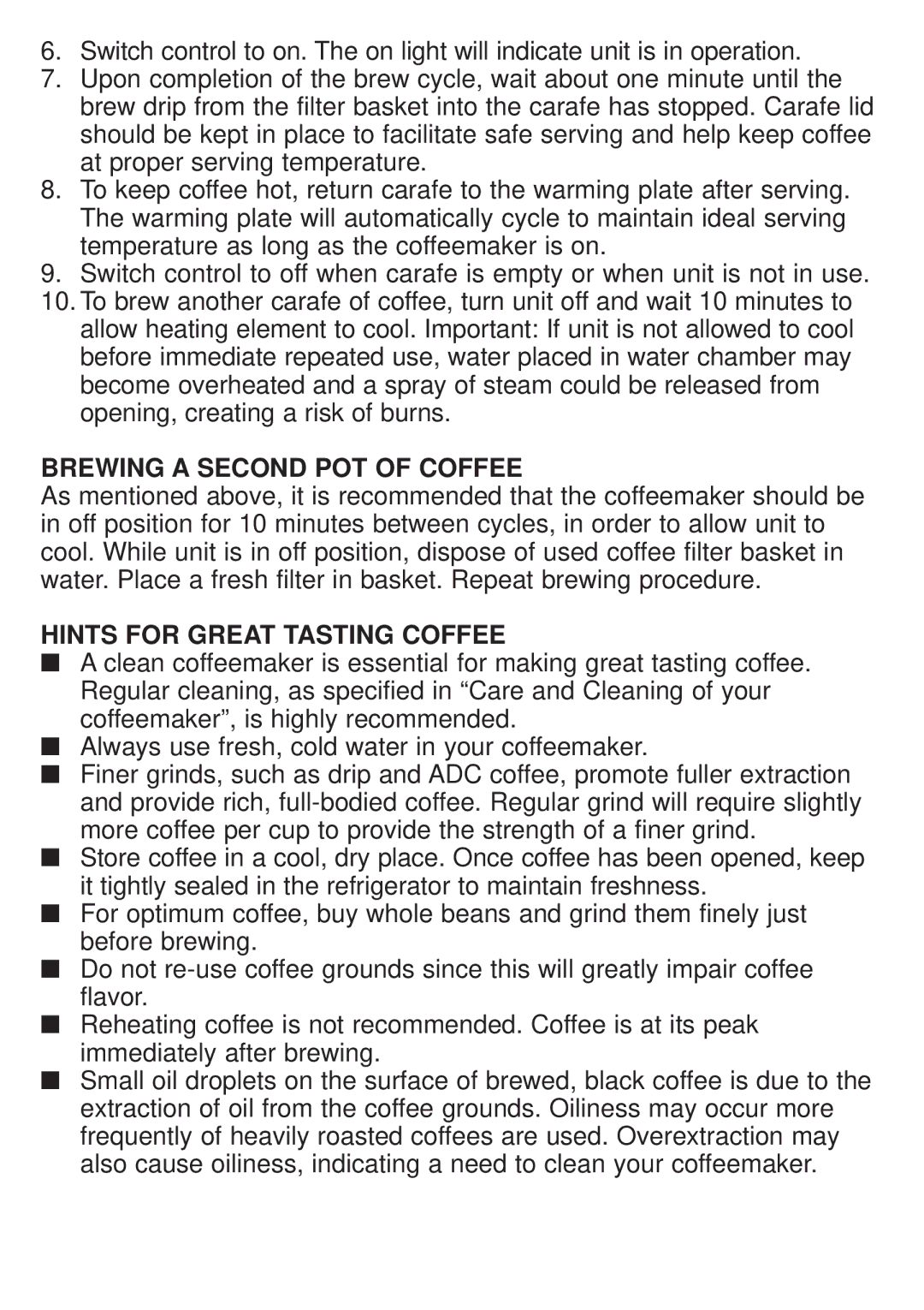 Continental Electric CE23609 operating instructions Brewing a Second POT of Coffee, Hints for Great Tasting Coffee 