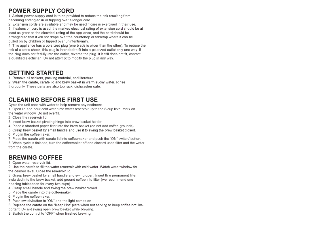 Continental Electric CE23619 user manual Power Supply Cord, Getting Started, Cleaning Before First USE, Brewing Coffee 