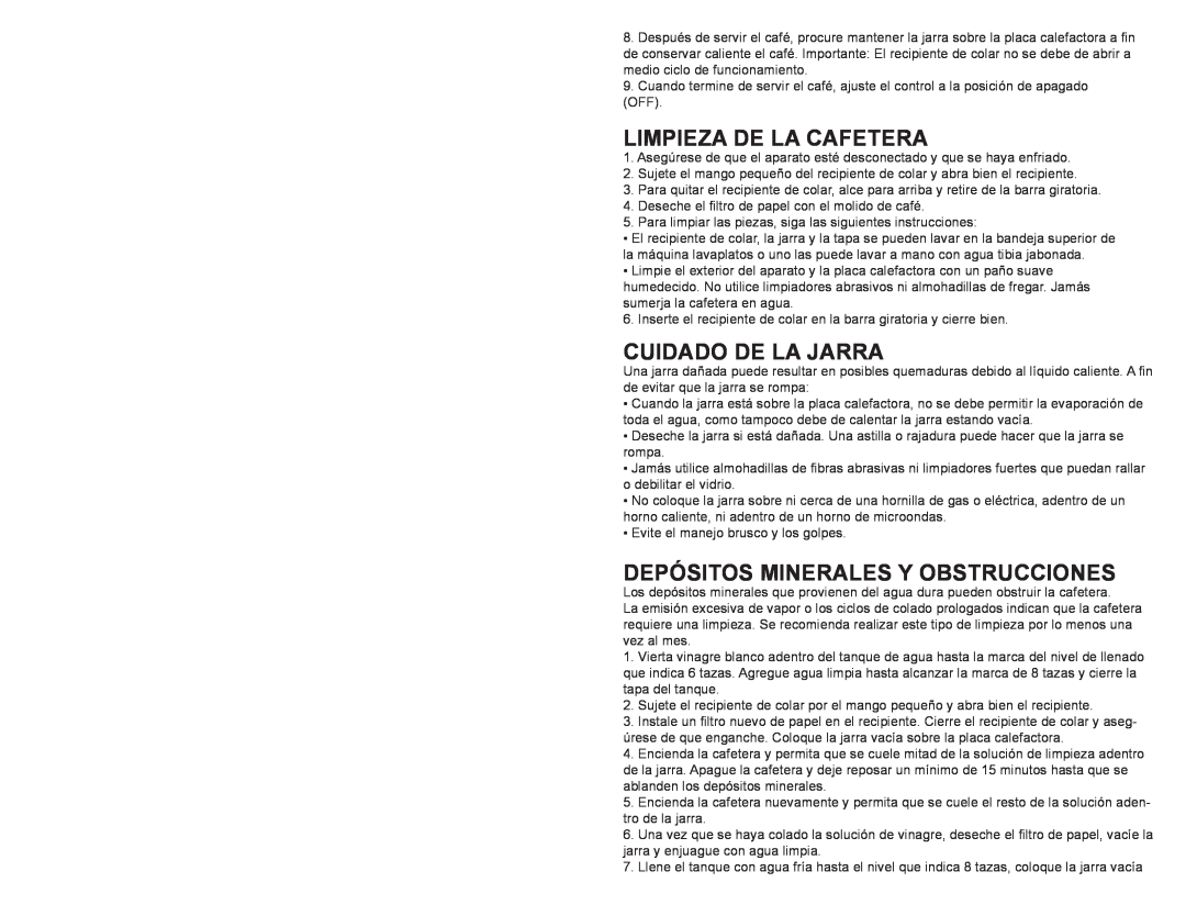 Continental Electric CE23619 user manual Limpieza De La Cafetera, Cuidado De La Jarra, Depósitos Minerales Y Obstrucciones 