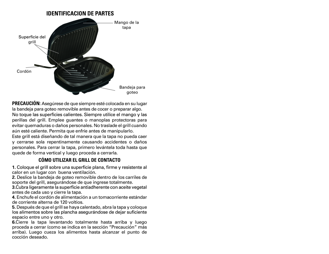Continental Electric CE23791 user manual Identificacion De Partes, Cómo Utilizar El Grill De Contacto 