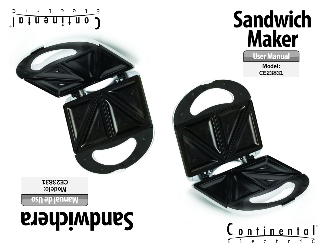 Continental Electric user manual Sandwichera, Sandwich Maker, Uso de Manual, CE23831 Modelo, Model CE23831 