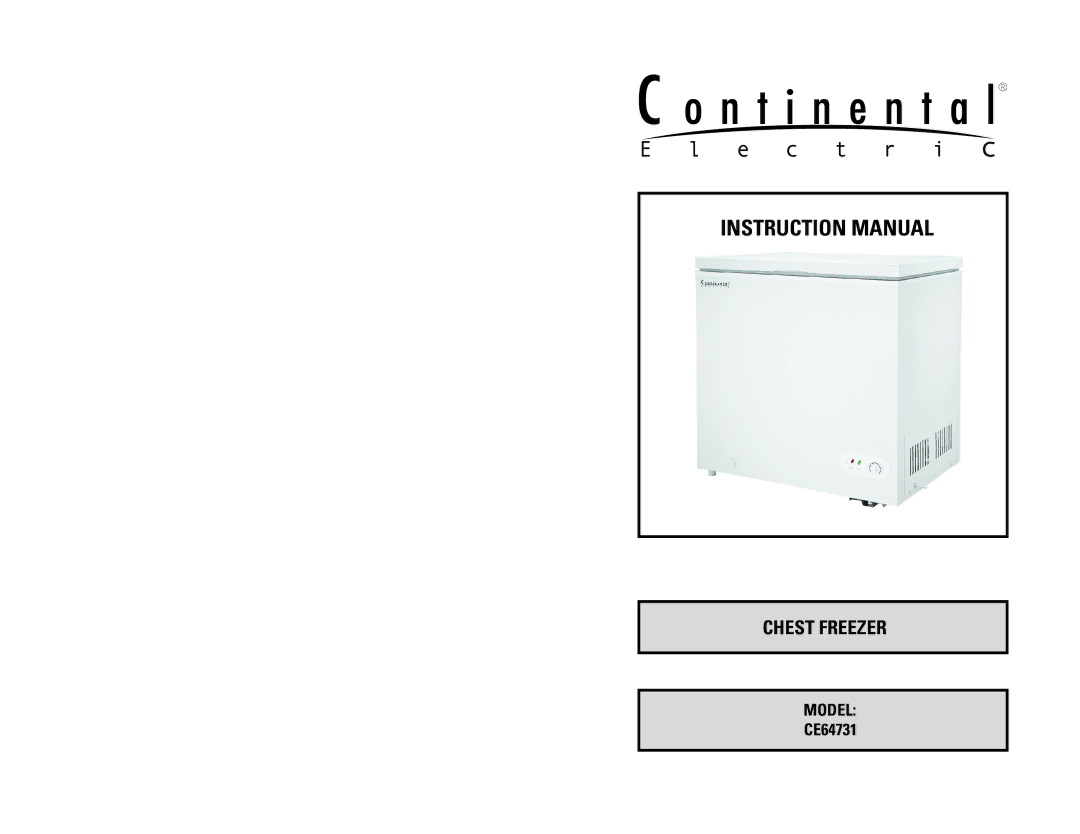 Continental Electric CE64731 instruction manual Chest Freezer 