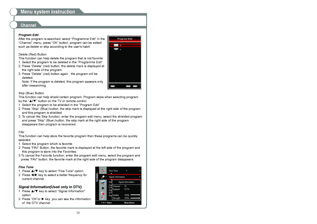 Continental Electric CELED48157 instruction manual Signal InformationUsed only in DTV, Program Edit 