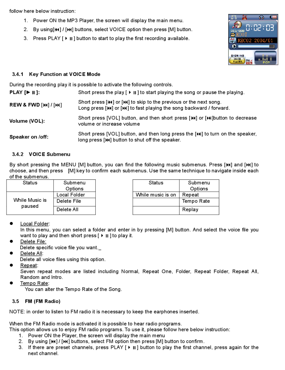 Continental Electric CEMP16222 Key Function at Voice Mode, Play  REW & FWD  /  Volume VOL Speaker on /off, FM FM Radio 