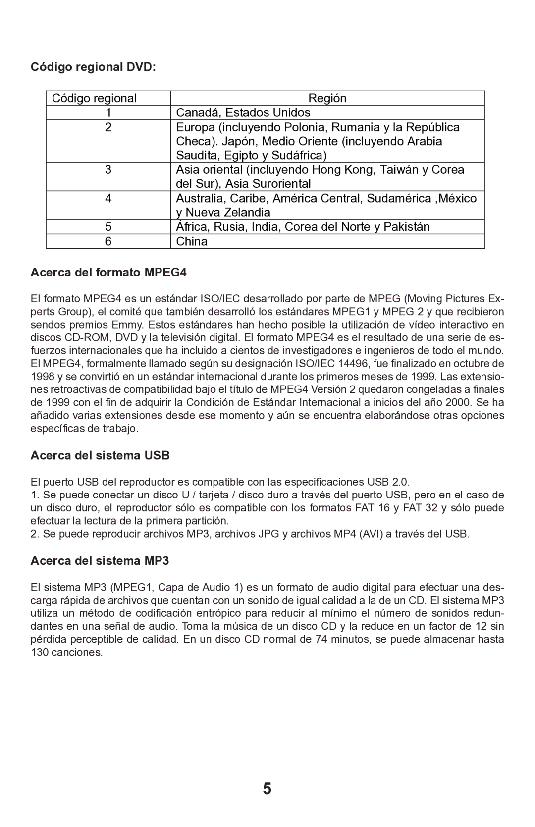 Continental Electric CEPDV97785 manual Código regional DVD, Acerca del formato MPEG4, Acerca del sistema USB 