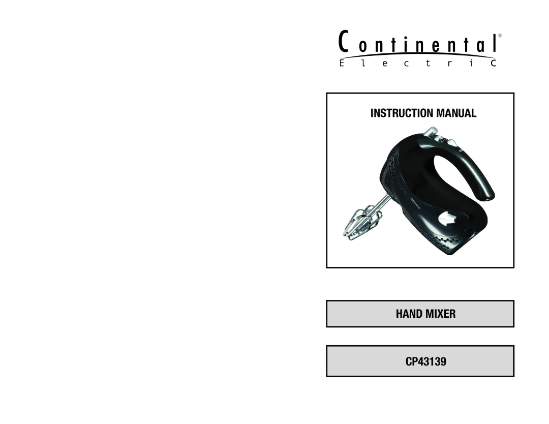 Continental Electric CP43139 manual Hand Mixer 