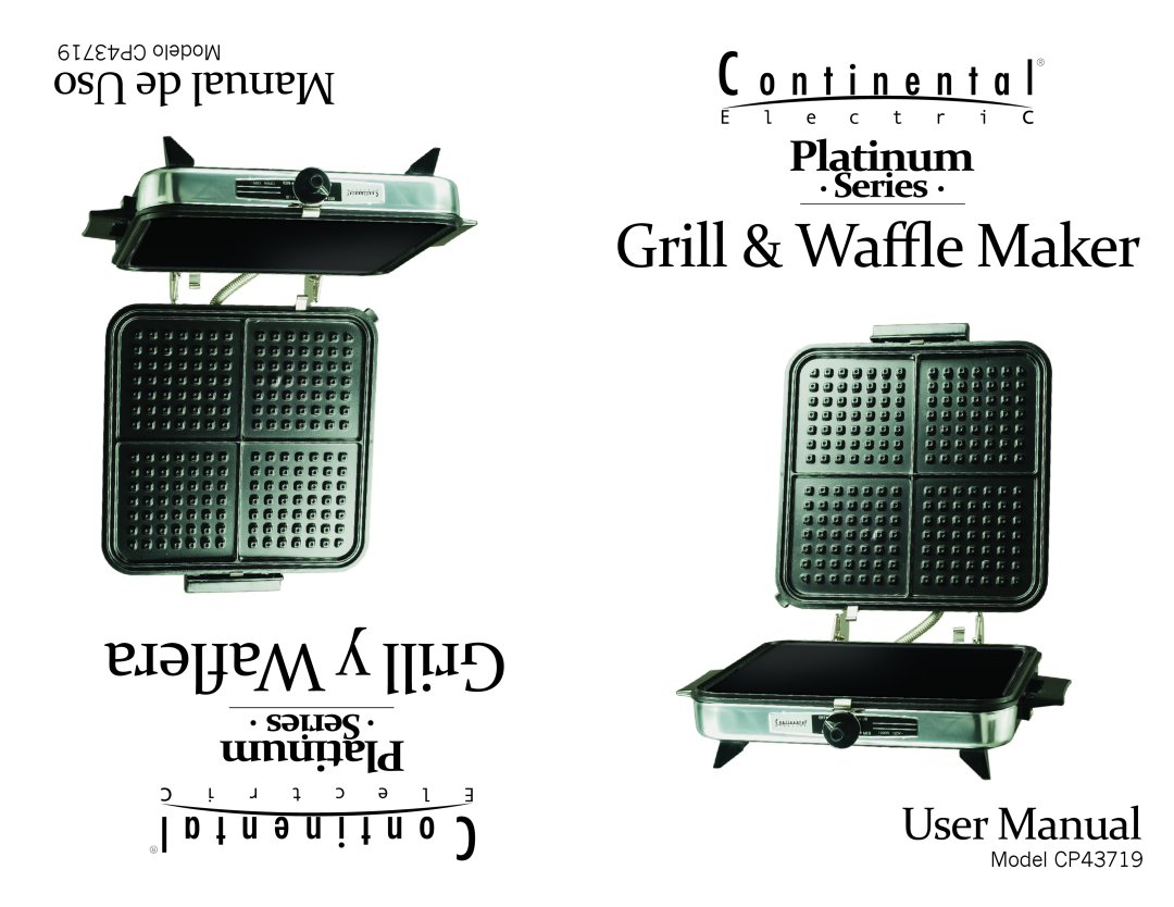 Continental Electric user manual Waflera y Grill, Grill & Waffle Maker, Uso de Manual, User Manual, CP43719 Modelo 