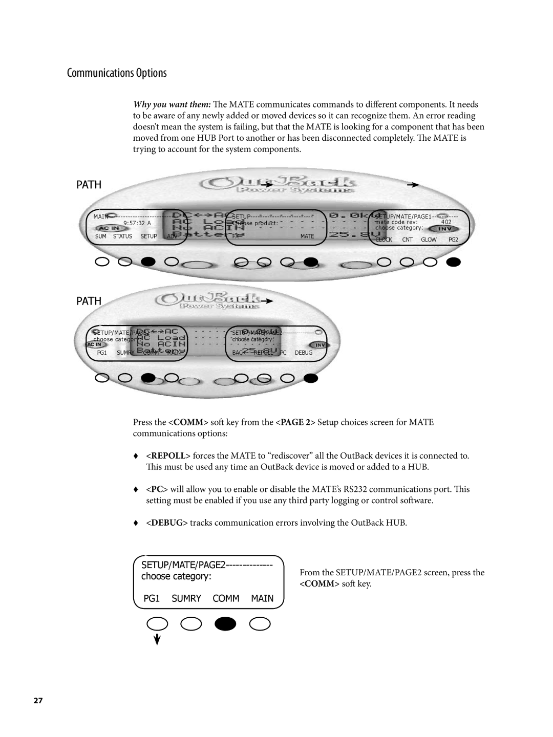 Continental Home MATE2 manual Communications Options, Comm soft key 