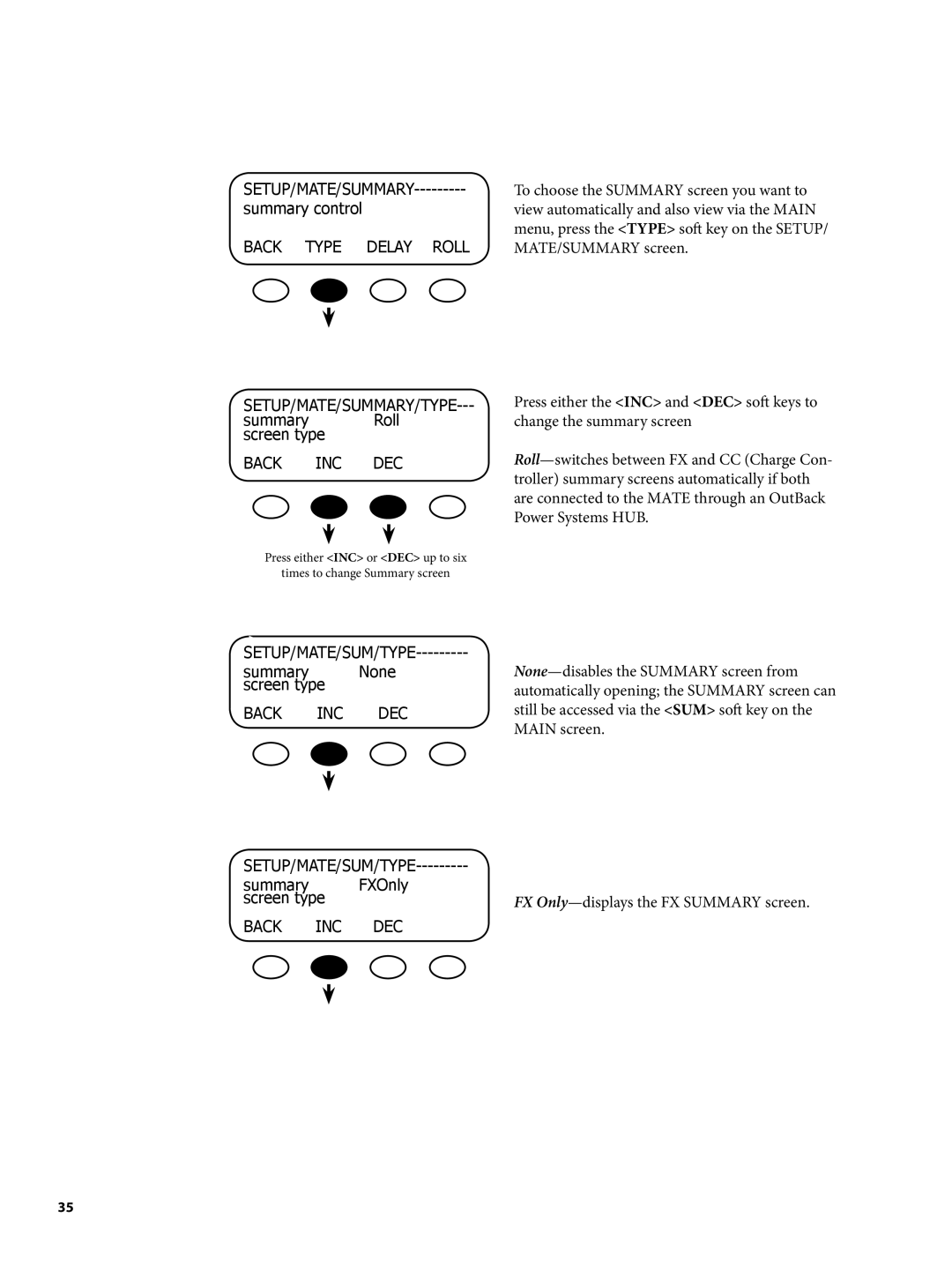 Continental Home MATE2 manual Back Type Delay Roll SETUP/MATE/SUMMARY/TYPE 