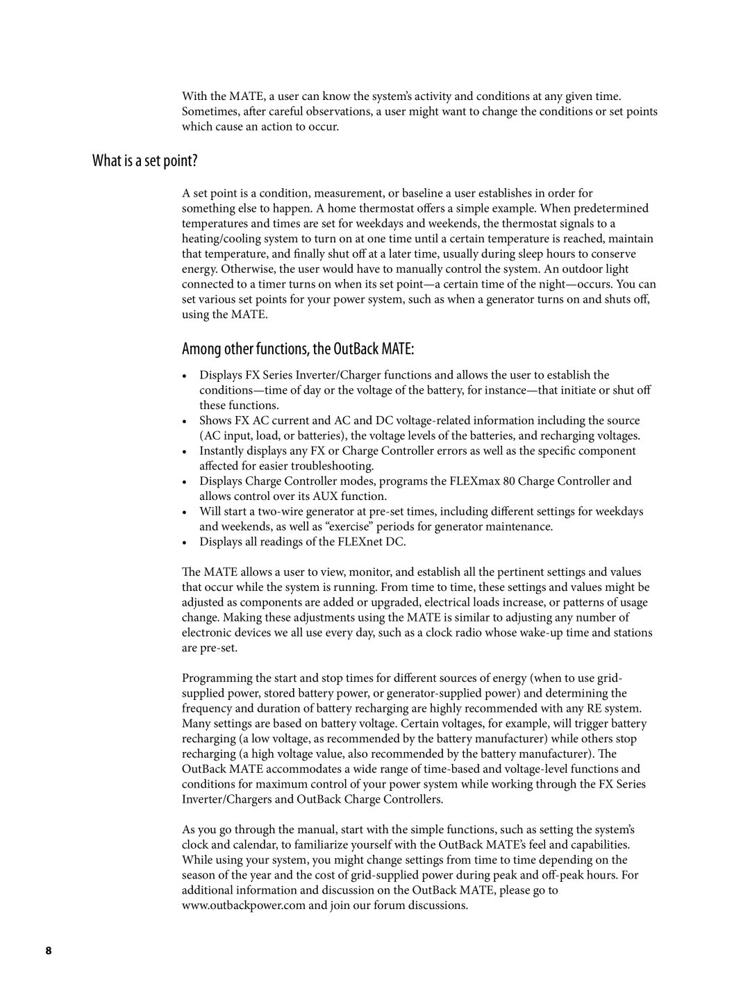 Continental Home MATE2 manual What is a set point?, Among other functions, the OutBack Mate 